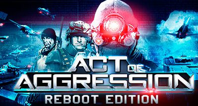 Act of Aggression – Reboot Edition