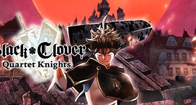 BLACK CLOVER: QUARTET KNIGHTS