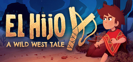 El Hijo – A Wild West Tale