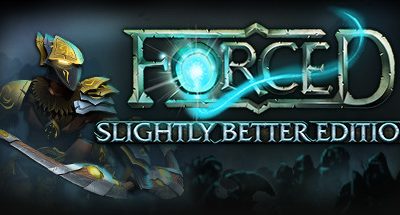 FORCED: Slightly Better Edition