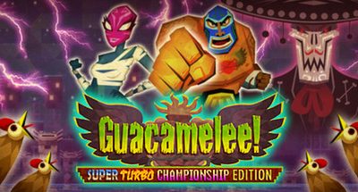 Guacamelee Super Turbo Championship Edition