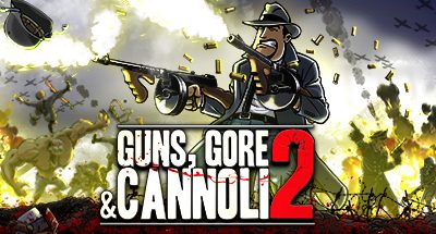 Guns, Gore and Cannoli 2