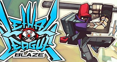 Lethal League Blaze