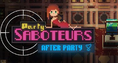 Party Saboteurs: After Party