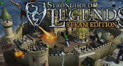 Stronghold Legends: Steam Edition