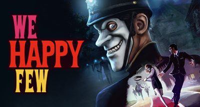 We Happy Few