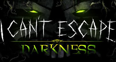 1 Can’t Escape: Darkness