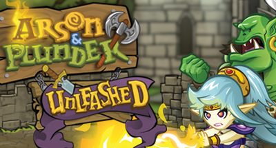 Arson and Plunder: Unleashed