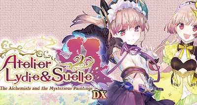 Atelier Lydie & Suelle: The Alchemists and the Mysterious Paintings DX