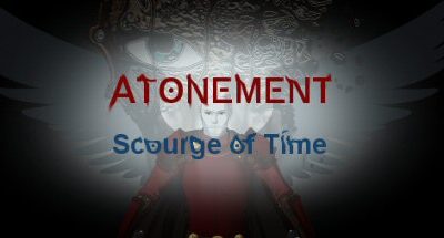 Atonement: Scourge of Time