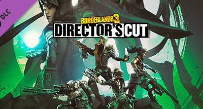 Borderlands 3: Director’s Cut