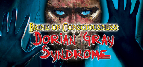 Brink of Consciousness: Dorian Gray Syndrome Collector’s Edition