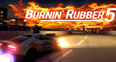 Burnin‘ Rubber 5 HD