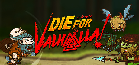 Die for Valhalla