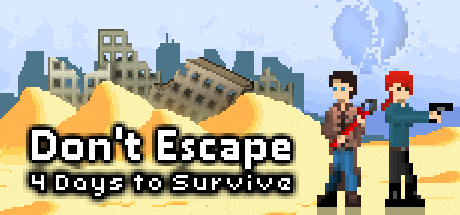 Cover image of  Dont Escape: 4 Days to Survive