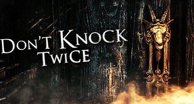 Don’t Knock Twice