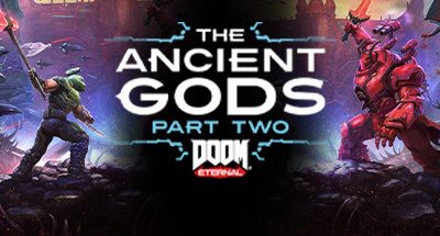 DOOM Eternal: The Ancient Gods – Part Two