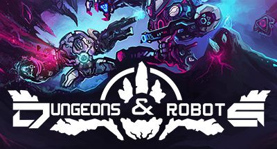 Dungeons and Robots