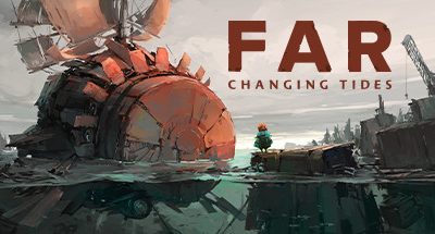 FAR: Changing Tides