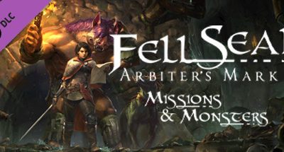 Fell Seal: Arbiter’s Mark – Missions and Monsters