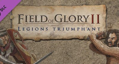 Field of Glory 2: Legions Triumphant