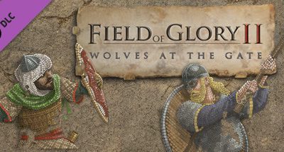 Field of Glory 2: Wolves at the Gate