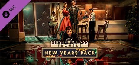 First Class Trouble New Years Pack