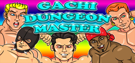 Gachi Dungeon Master