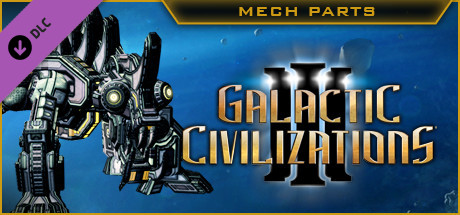 Cover image of  Galactic Civilizations 3 - Mech Parts Kit DLC