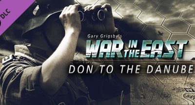 Gary Grigsby’s War in the East: Don to the Danube