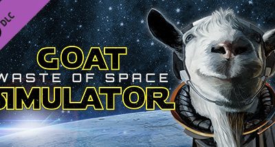 Goat Simulator: Waste of Space