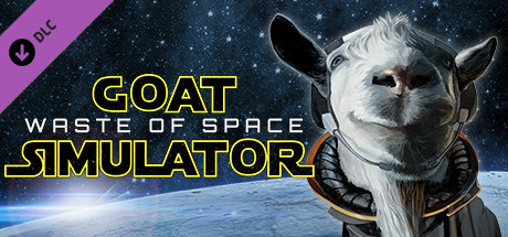 Goat Simulator: Waste of Space