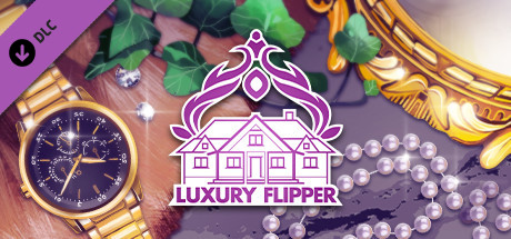 House Flipper - Luxury DLC