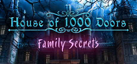 Cover image of  House of 1000 Doors: Family Secrets