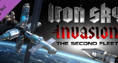 Iron Sky Invasion: The Second Fleet