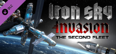 Cover image of  Iron Sky Invasion: The Second Fleet