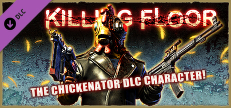 Killing Floor – The Chickenator Pack