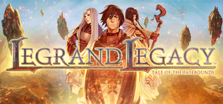 Cover image of  LEGRAND LEGACY: Tale of the Fatebounds