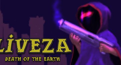 Liveza: Death of the Earth