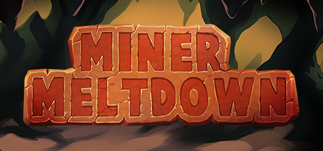 Cover image of  Miner Meltdown