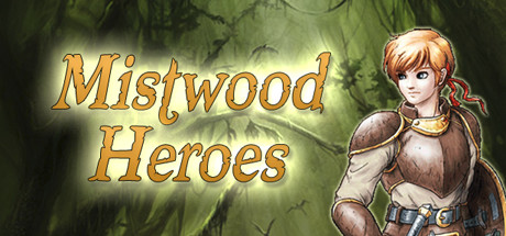 Cover image of  Mistwood Heroes