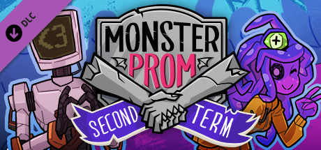 Cover image of  Monster Prom: Second Term