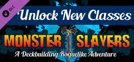 Monster Slayers – Advanced Classes Unlocker