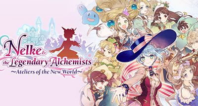 Nelke & the Legendary Alchemists ~Ateliers of the New World