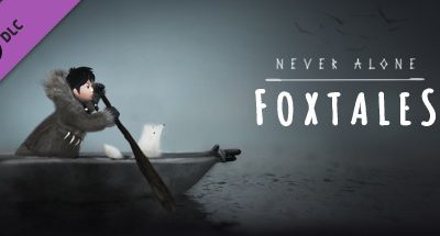 Never Alone: Foxtales