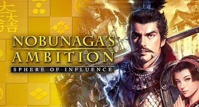 NOBUNAGA’S AMBITION: Sphere of Influence