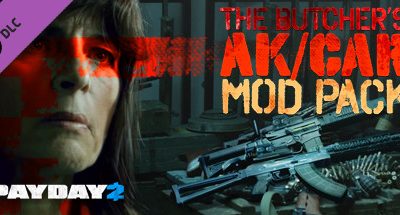 PAYDAY 2: The Butcher’s AK/CAR Mod Pack