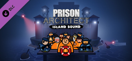 Cover image of  Prison Architect - Island Bound