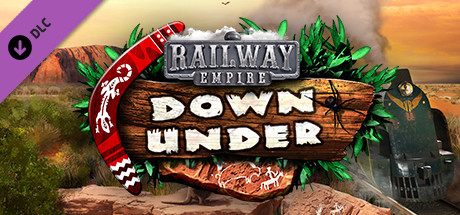 Railway Empire – Down Under