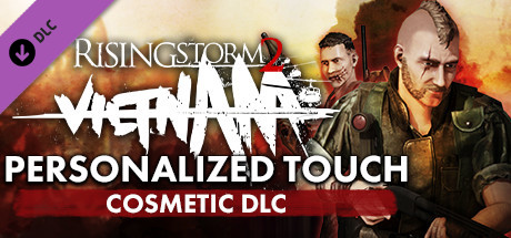 Cover image of  Rising Storm 2: Vietnam - Personalized Touch Cosmetic DLC